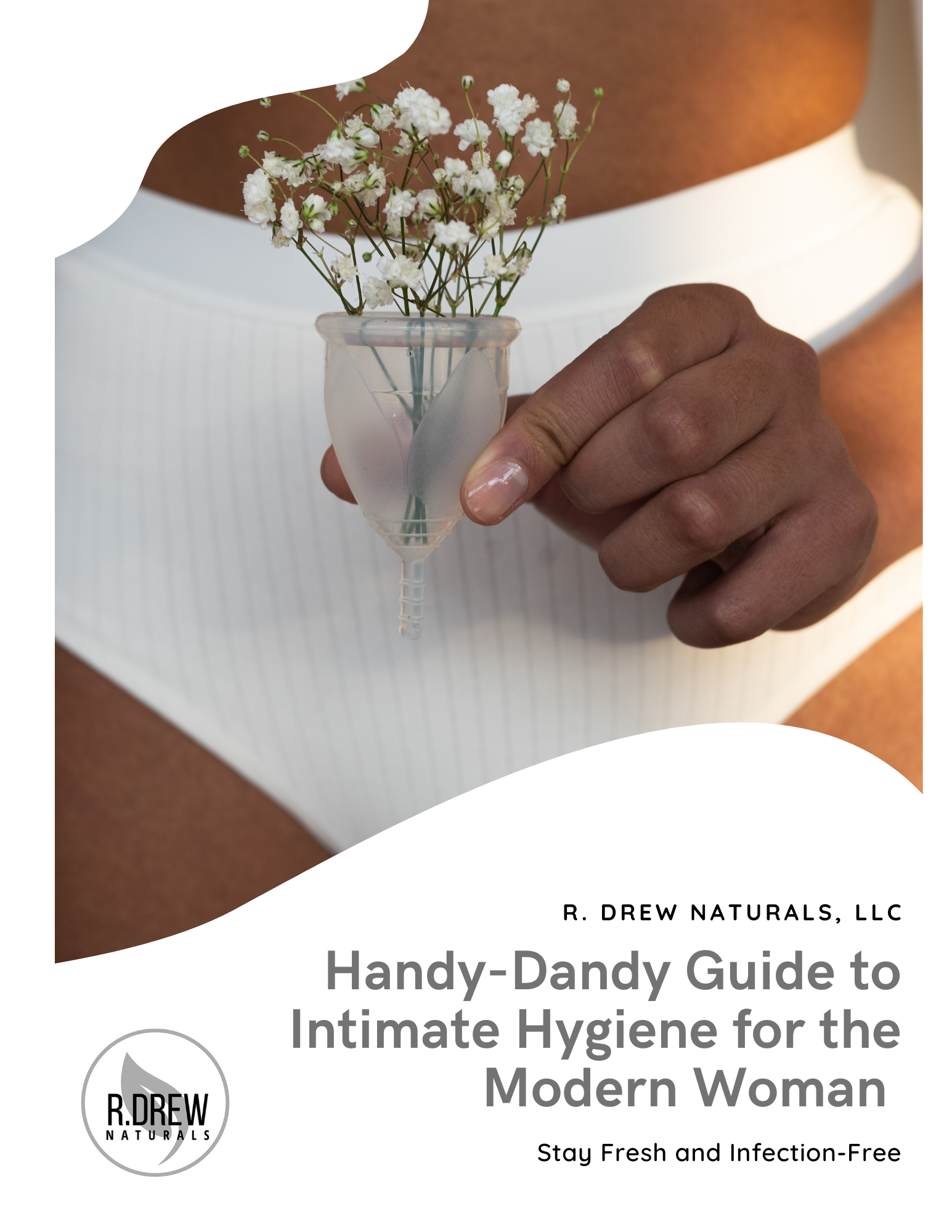 Complete Feminine Hygiene Guide
